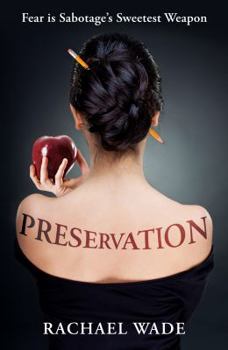 Preservation - Book #1 of the Preservation