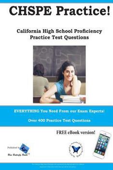 Paperback CHSPE Practice! California High School Proficiency Practice Test Questions Book