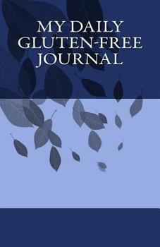 Paperback My Daily Gluten-Free Journal Book