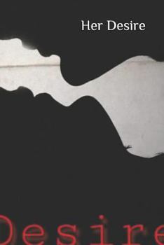 Paperback Her Desire: Girl of Desire Book
