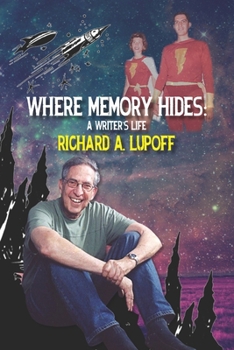 Paperback Where Memory Hides: A Writer's Life Book