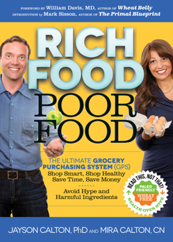Paperback Rich Food Poor Food: The Ultimate Grocery Purchasing System (Gps) Book