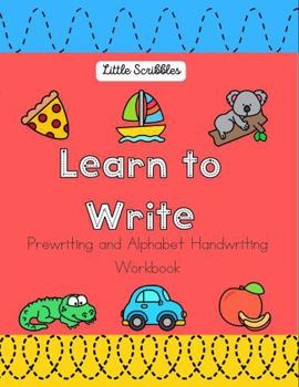 Paperback Learn to Write: Prewriting and Alphabet Handwriting Workbook Book