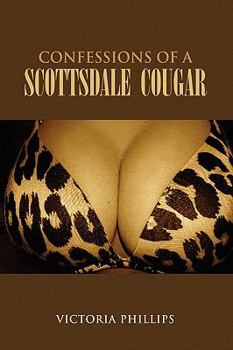 Paperback Confessions of a Scottsdale Cougar Book