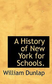 Paperback A History of New York for Schools. Book