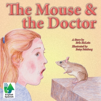 Paperback The Mouse & the Doctor Book