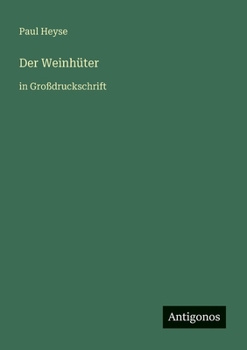Paperback Der Weinhüter: in Großdruckschrift [German] Book