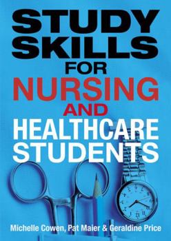 Paperback Study Skills for Nursing and Healthcare Students Book