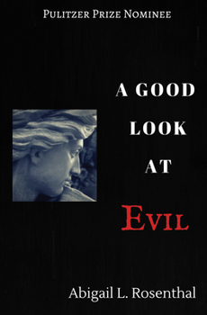 Paperback A Good Look at Evil Book