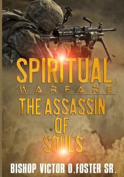Spiritual Warfare - The Assassin of Souls
