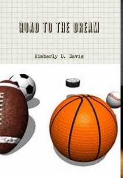 Hardcover Road to the Dream Book