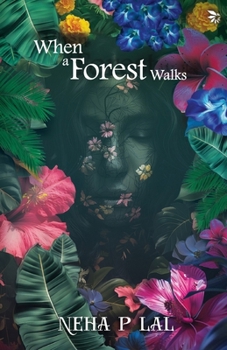 Paperback When A Forest Walks Book