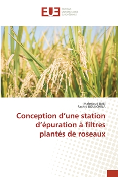 Paperback Conception d'une station d'épuration à filtres plantés de roseaux [French] Book