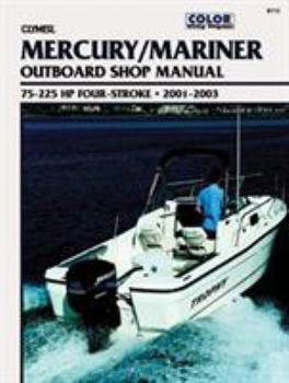 Paperback Mercury Four-Stroke Outboard 75-225 HP 2001-2003 Book