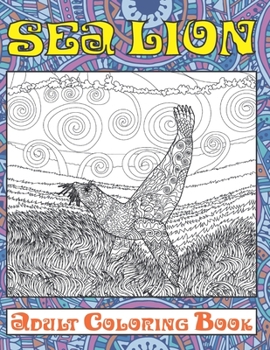 Sea lion - Adult Coloring Book ??