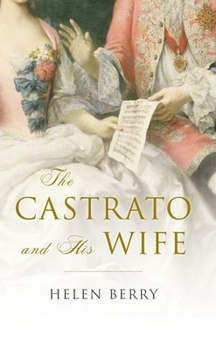 Hardcover The Castrato and His Wife Book