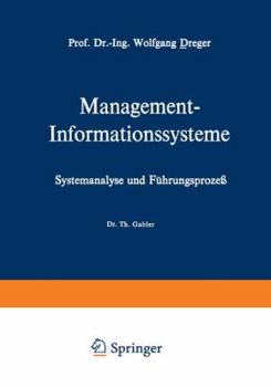 Paperback Management-Informationssysteme: Systemanalyse Und Führungsprozeß [German] Book