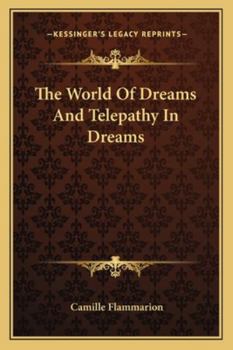 Paperback The World Of Dreams And Telepathy In Dreams Book