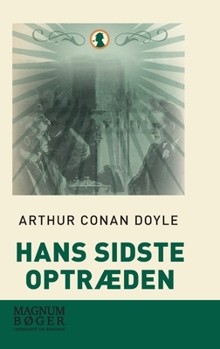 Hardcover Hans sidste optræden [Danish] Book