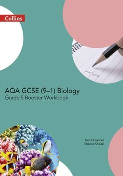 Paperback Aqa GCSE Biology 9-1 Grade 5 Booster Workbook Book