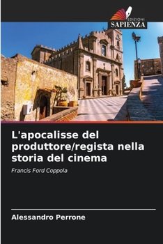 Paperback L'apocalisse del produttore/regista nella storia del cinema [Italian] Book