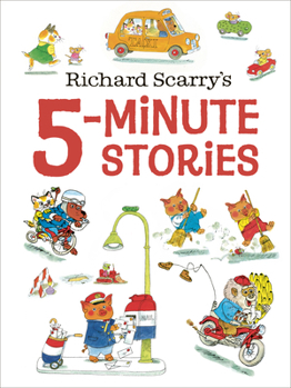 Hardcover Richard Scarry's 5-Minute Stories Book