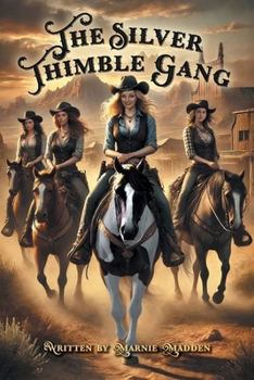 Paperback The Silver Thimble Gang Book