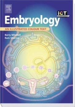 Paperback Embryology: An Illustrated Colour Text Book