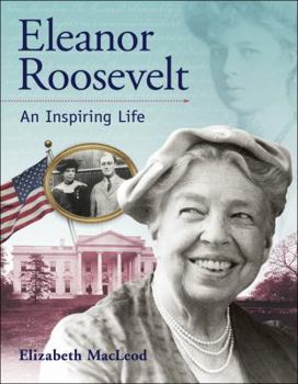 Hardcover Eleanor Roosevelt: An Inspiring Life Book