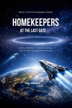 Paperback Homekeepers at the Last Gate Book
