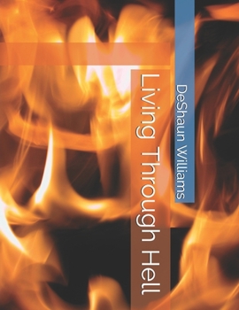 Paperback Living Through Hell Book