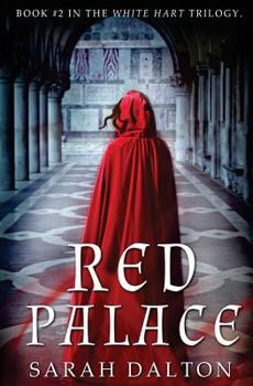 Red Palace - Book #2 of the White Hart