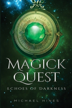 Paperback Magick Quest - Echoes of Darkness Book