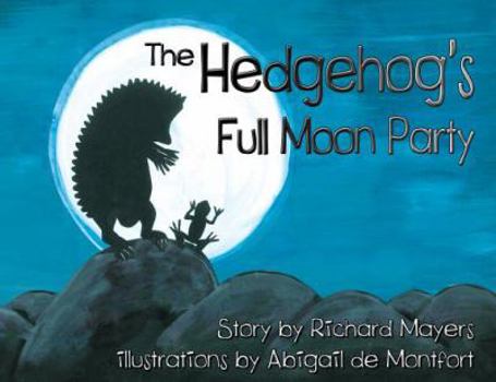 Paperback The Hedgehog's Full Moon Party Book