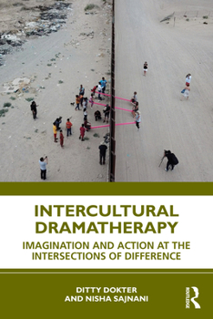 Paperback Intercultural Dramatherapy: Imagination and Action at the Intersections of Difference Book