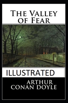 Paperback The Valley of Fear Illustrated Book