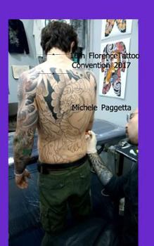 Paperback 10th Florence TATTOO CONVENTION-2017- Book