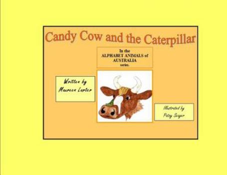 Paperback Candy Cow and the Caterpillar Book
