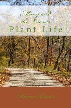 Paperback Mary and the Leaves: Plant Life Book