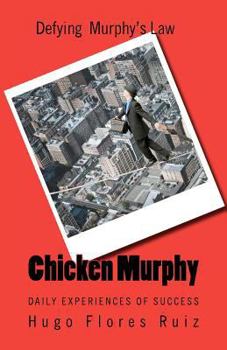 Paperback Chicken Murphy: The living life of Chicken Murphy Book