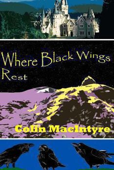 Paperback Where Black Wings Rest Book