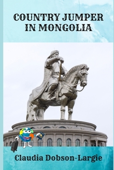 Paperback Country Jumper in Mongolia Book