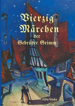 Paperback Vierzig Märchen [German] Book