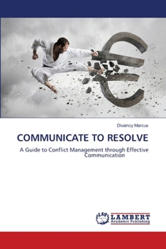 Communicate to Resolve