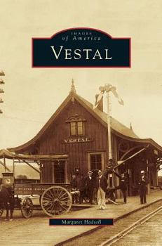 Vestal - Book  of the Images of America: New York