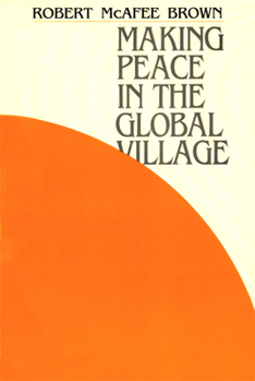 Paperback Making Peace in the Global Village Book