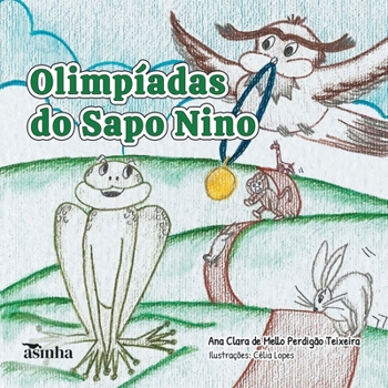 Paperback Olimpíadas do Sapo Nino [Portuguese] Book