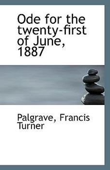 Paperback Ode for the Twenty-First of June, 1887 Book