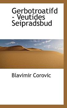Paperback Gerbotroatifd - Veutides Seipradsbud Book