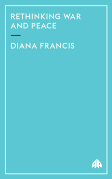 Paperback Rethinking War and Peace Book